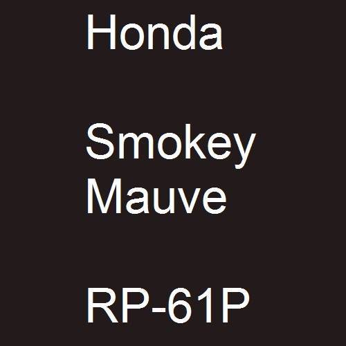 Honda, Smokey Mauve, RP-61P.